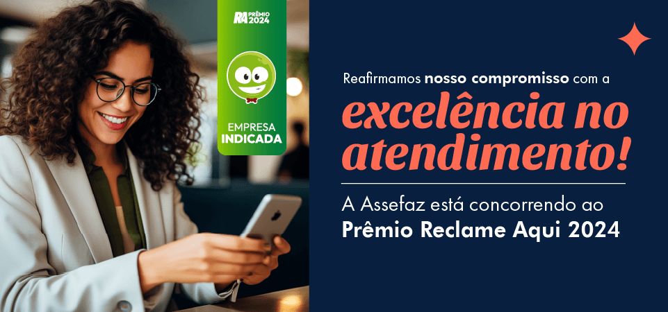 Assefaz é indicada ao Prêmio Reclame Aqui 2024
